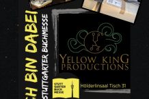 Yellow King Productions auf der Stuttgarter Buchmesse!