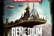 Die Erben Abaddons, Teil 2: Remedium – Hörbuch jetzt als Download und Stream erhältlich!