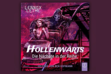 Höllenwärts 1: Die Nächste in der Reihe - Jetzt als Hörbuch erhältlich!
