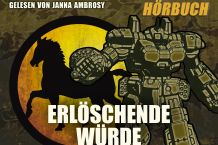 BATTLETECH-NEWS: Am 28.08. erscheint das Hörbuch zu LER3: 