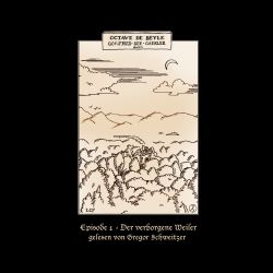 Gottfried der Gaukler - Folge 1: Der verborgene Weiler