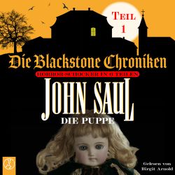 Die Puppe - Die Blackstone Chroniken Teil 1
