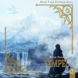 Tempel: Band 5 der Feywind-Saga