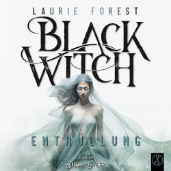 Black Witch 4 - Enthüllung