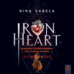 Iron Heart  - Teil 1: Aylas Rache