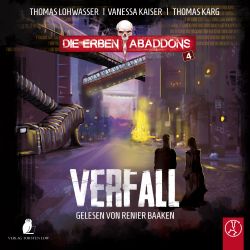 Die Erben Abaddons, Teil 4: Verfall