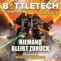 BattleTech - Niemand bleibt zurück