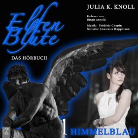 Elfenblüte Band 1 - Himmelblau