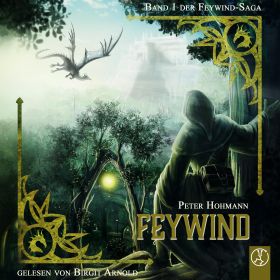 Feywind: Band 1 der Feywind-Saga