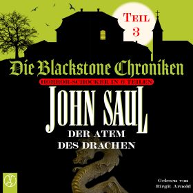 Der Atem des Drachen - Die Blackstone Chroniken Teil 3