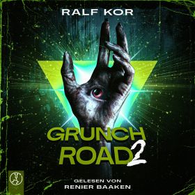 Grunch Road 2: Die Saat des Wahnsinns