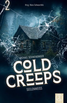 Cold Creeps 2 - Seelenweiss